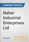 Nahar Industrial Enterprises Ltd. Fundamental Company Report Including Financial, SWOT, Competitors and Industry Analysis - Product Thumbnail Image