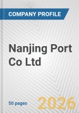 Nanjing Port Co Ltd Fundamental Company Report Including Financial, SWOT, Competitors and Industry Analysis- Product Image