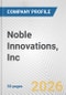 Noble Innovations, Inc. Fundamental Company Report Including Financial, SWOT, Competitors and Industry Analysis - Product Thumbnail Image