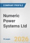 Numeric Power Systems Ltd. Fundamental Company Report Including Financial, SWOT, Competitors and Industry Analysis - Product Thumbnail Image