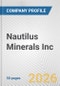 Nautilus Minerals Inc. Fundamental Company Report Including Financial, SWOT, Competitors and Industry Analysis - Product Thumbnail Image