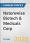 Naturewise Biotech & Medicals Corp. Fundamental Company Report Including Financial, SWOT, Competitors and Industry Analysis - Product Thumbnail Image