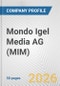 Mondo Igel Media AG (MIM) Fundamental Company Report Including Financial, SWOT, Competitors and Industry Analysis - Product Thumbnail Image