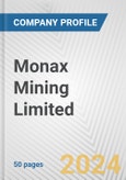 Monax Mining Limited Fundamental Company Report Including Financial, SWOT, Competitors and Industry Analysis- Product Image