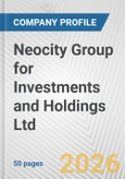 Neocity Group for Investments and Holdings Ltd. Fundamental Company Report Including Financial, SWOT, Competitors and Industry Analysis- Product Image