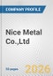 Nice Metal Co.,Ltd. Fundamental Company Report Including Financial, SWOT, Competitors and Industry Analysis - Product Thumbnail Image