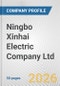Ningbo Xinhai Electric Company Ltd. Fundamental Company Report Including Financial, SWOT, Competitors and Industry Analysis - Product Thumbnail Image