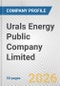 Urals Energy Public Company Limited Fundamental Company Report Including Financial, SWOT, Competitors and Industry Analysis - Product Thumbnail Image