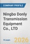 Ningbo Donly Transmission Equipment Co., LTD Fundamental Company Report Including Financial, SWOT, Competitors and Industry Analysis - Product Thumbnail Image