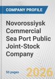 Novorossiysk Commercial Sea Port Public Joint-Stock Company Fundamental Company Report Including Financial, SWOT, Competitors and Industry Analysis- Product Image