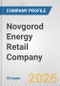 Novgorod Energy Retail Company Fundamental Company Report Including Financial, SWOT, Competitors and Industry Analysis - Product Thumbnail Image