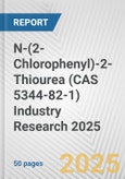 N-(2-Chlorophenyl)-2-Thiourea (CAS 5344-82-1) Industry Research 2025: Global and Regional Market Trends 2019-2024 and Forecast to 2029- Product Image