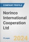 Norinco International Cooperation Ltd. Fundamental Company Report Including Financial, SWOT, Competitors and Industry Analysis - Product Thumbnail Image