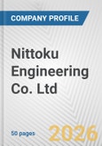 Nittoku Engineering Co. Ltd. Fundamental Company Report Including Financial, SWOT, Competitors and Industry Analysis- Product Image