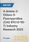 4-Amino-2-Chloro-5-Fluoropyridine (CAS 89510-90-7) Industry Research 2025: Global and Regional Market Trends 2019-2024 and Forecast to 2029 - Product Image