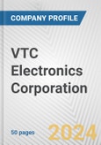 VTC Electronics Corporation Fundamental Company Report Including Financial, SWOT, Competitors and Industry Analysis- Product Image