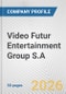 Video Futur Entertainment Group S.A. Fundamental Company Report Including Financial, SWOT, Competitors and Industry Analysis - Product Thumbnail Image