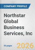 Northstar Global Business Services, Inc. Fundamental Company Report Including Financial, SWOT, Competitors and Industry Analysis- Product Image