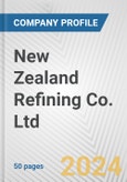 New Zealand Refining Co. Ltd. Fundamental Company Report Including Financial, SWOT, Competitors and Industry Analysis- Product Image