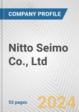 Nitto Seimo Co., Ltd. Fundamental Company Report Including Financial, SWOT, Competitors and Industry Analysis- Product Image