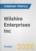 Wilshire Enterprises Inc. Fundamental Company Report Including Financial, SWOT, Competitors and Industry Analysis- Product Image