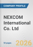 NEXCOM International Co. Ltd. Fundamental Company Report Including Financial, SWOT, Competitors and Industry Analysis- Product Image