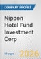 Nippon Hotel Fund Investment Corp Fundamental Company Report Including Financial, SWOT, Competitors and Industry Analysis - Product Thumbnail Image