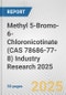 Methyl 5-Bromo-6-Chloronicotinate (CAS 78686-77-8) Industry Research 2025: Global and Regional Market Trends 2019-2024 and Forecast to 2029 - Product Thumbnail Image