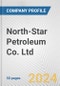 North-Star Petroleum Co. Ltd. Fundamental Company Report Including Financial, SWOT, Competitors and Industry Analysis - Product Thumbnail Image
