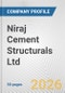 Niraj Cement Structurals Ltd Fundamental Company Report Including Financial, SWOT, Competitors and Industry Analysis - Product Thumbnail Image
