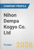 Nihon Dempa Kogyo Co. Ltd. Fundamental Company Report Including Financial, SWOT, Competitors and Industry Analysis- Product Image