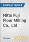 Nitto Fuji Flour Milling Co., Ltd. Fundamental Company Report Including Financial, SWOT, Competitors and Industry Analysis - Product Thumbnail Image