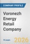 Voronezh Energy Retail Company Fundamental Company Report Including Financial, SWOT, Competitors and Industry Analysis - Product Thumbnail Image