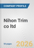 Nihon Trim co ltd Fundamental Company Report Including Financial, SWOT, Competitors and Industry Analysis- Product Image