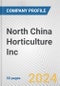 North China Horticulture Inc. Fundamental Company Report Including Financial, SWOT, Competitors and Industry Analysis - Product Thumbnail Image