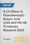 4-(3-Chloro-5-Fluorobenzoyl)-Butyric Acid (CAS 845790-48-9) Industry Research 2025: Global and Regional Market Trends 2019-2024 and Forecast to 2029 - Product Thumbnail Image
