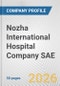 Nozha International Hospital Company SAE Fundamental Company Report Including Financial, SWOT, Competitors and Industry Analysis - Product Thumbnail Image