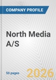 North Media A/S Fundamental Company Report Including Financial, SWOT, Competitors and Industry Analysis- Product Image