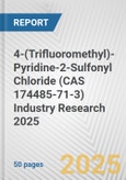4-(Trifluoromethyl)-Pyridine-2-Sulfonyl Chloride (CAS 174485-71-3) Industry Research 2025: Global and Regional Market Trends 2019-2024 and Forecast to 2029- Product Image