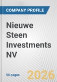 Nieuwe Steen Investments NV Fundamental Company Report Including Financial, SWOT, Competitors and Industry Analysis- Product Image