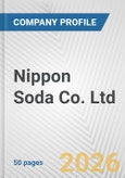 Nippon Soda Co. Ltd. Fundamental Company Report Including Financial, SWOT, Competitors and Industry Analysis- Product Image