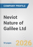 Neviot Nature of Galilee Ltd. Fundamental Company Report Including Financial, SWOT, Competitors and Industry Analysis- Product Image