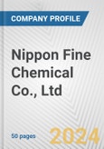 Nippon Fine Chemical Co., Ltd. Fundamental Company Report Including Financial, SWOT, Competitors and Industry Analysis- Product Image
