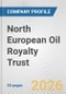North European Oil Royalty Trust Fundamental Company Report Including Financial, SWOT, Competitors and Industry Analysis - Product Thumbnail Image