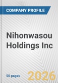 Nihonwasou Holdings Inc. Fundamental Company Report Including Financial, SWOT, Competitors and Industry Analysis- Product Image