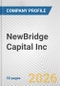 NewBridge Capital Inc. Fundamental Company Report Including Financial, SWOT, Competitors and Industry Analysis - Product Thumbnail Image