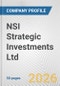 NSI Strategic Investments Ltd. Fundamental Company Report Including Financial, SWOT, Competitors and Industry Analysis - Product Thumbnail Image