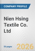 Nien Hsing Textile Co. Ltd Fundamental Company Report Including Financial, SWOT, Competitors and Industry Analysis- Product Image