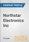 Northstar Electronics Inc. Fundamental Company Report Including Financial, SWOT, Competitors and Industry Analysis- Product Image