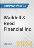 Waddell & Reed Financial Inc. Fundamental Company Report Including Financial, SWOT, Competitors and Industry Analysis- Product Image